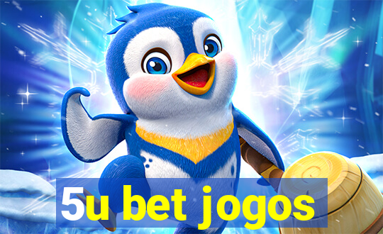 5u bet jogos